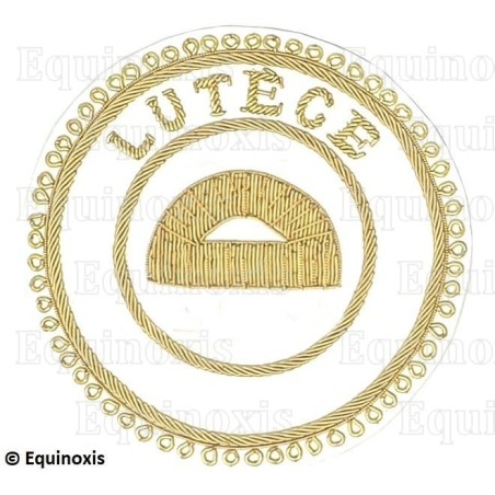 Badge / Macaron GLNF – Grande tenue provinciale – Grand Surintendant – Lutèce – Brodé main